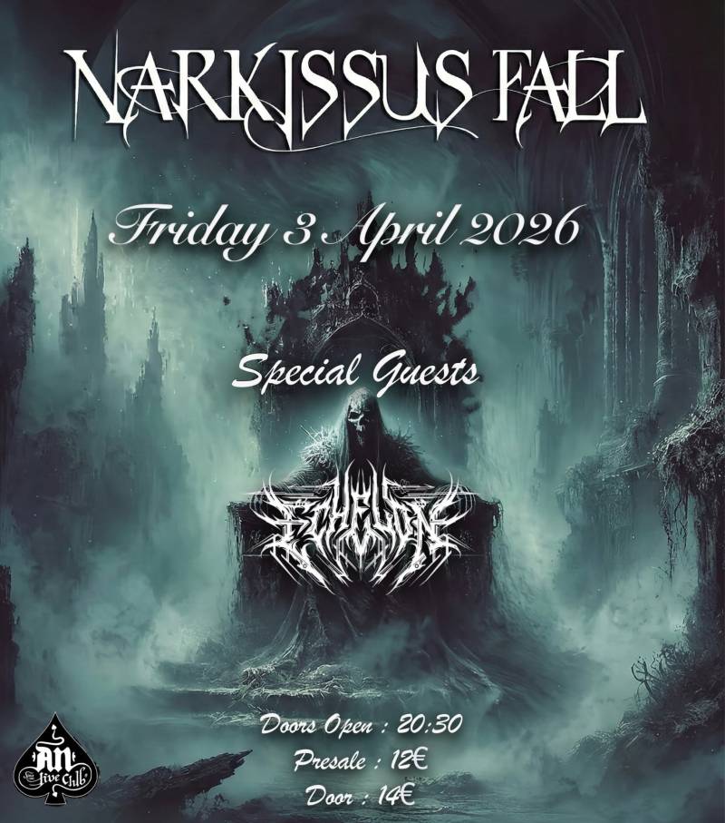 Narkissus Fall w/ Special Guests: Echelon | 03.04.2026 | An club