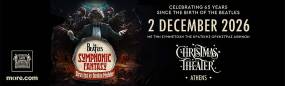The Beatles Symphonic Fantasy, με την Κρατική Ορχήστρα Αθηνών / CHRISTMAS THEATER / 2 ΔΕΚΕΜΒΡΙΟΥ 2026