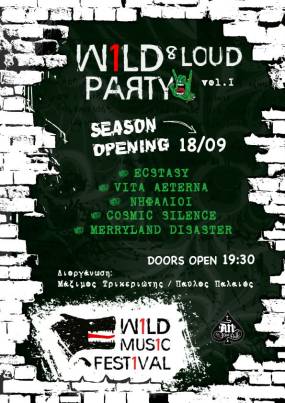WILD AND LOUD PARTY Vol 1.: ECSTASY / VITA AETERNA / ΝΗΦΑΛΙΟΙ / COSMIC SILENCE / MERILAND DISASTER | 18.09.2026 | AN CLUB
