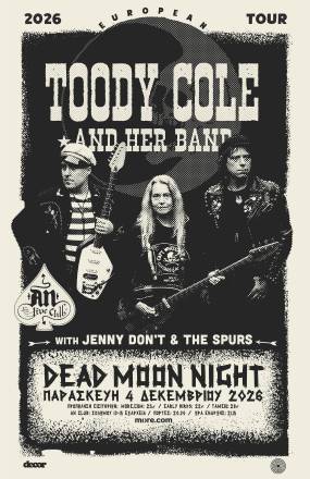DEAD MOON NIGHT with TOODY COLE AND HER BAND | 04.12.2026 | AN CLUB