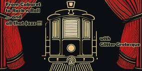 Οι Glitter Grotesque επιστρέφουν με τη λαμπερή ρετρό παράσταση &quot;From Cabaret to Rock n roll ...and Αll that Jazz!&quot; στο Τρένο στο Ρουφ