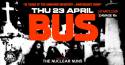 BUS: 10 YEARS ANNIVERSARY SHOW + The Nuclear Nuns | 23.04.2026 | AN CLUB!
