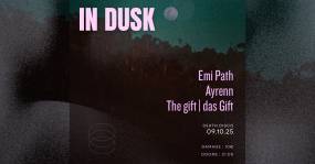 IN DUSK: Emi Path - Ayrenn - The gift | das Gift LIVE στο Death Disco | Πέμπτη 9 Οκτωβρίου 2025