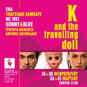 TRAVELLING DOLL Ένα υπαρξιακό καμπαρέ με τους Sunny & Blue ΓΙΑ 4 ΚΥΡΙΑΚΕΣ ΣΤΟ RED JASPER CABARET THEATRE