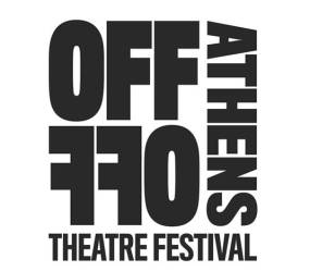 OFF-OFF ATHENS THEATRE FESTIVAL No15 | Το Πρόγραμμα | Επί Κολωνώ | 26 Μαΐου - 30 Ιουνίου
