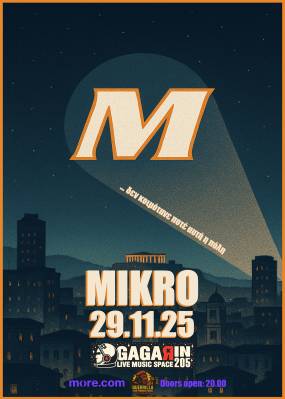MIKRO live in Athens | 29.11.25, Gagarin 205