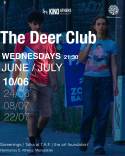 KINOATHENS / THE TAF FOUNDATION: THE DEER CLUB