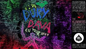 DURY DAVA ''EU TOUR 2024 - FINAL SHOW'' | Special guest: THE KLAMMERS | 07.12.2024 at An club