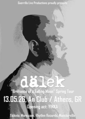 DÄLEK live in Athens | 13.05.26, An Club | opening act: Yinka