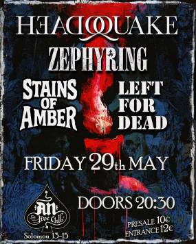 HeadQuake / Stains of Amber / Zephyring / Left for Dead | ΠΑΡΑΣΚΕΥΗ 29.05.2026 | AN CLUB