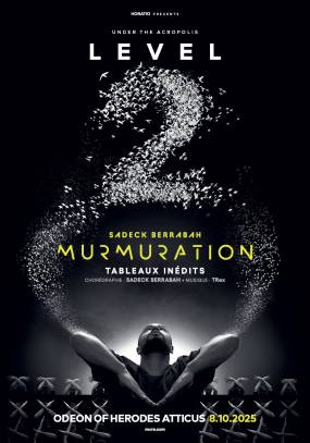 MURMURATION Sadeck Berrabah - Ωδείο Ηρώδου Αττικού - 8 Οκτωβρίου 2025