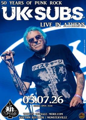 U.K. SUBS live in Athens | 03.07.26, An Club