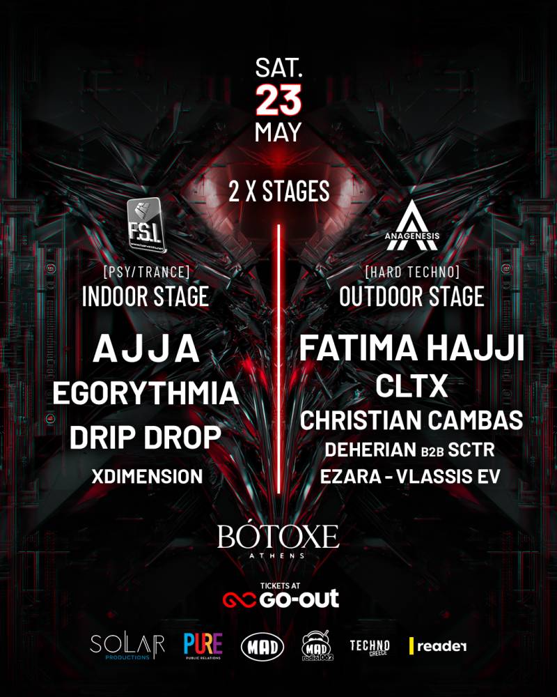 ΤΟ ΠΡΩΤΟ ΜΕΓΑΛΟ INTERNATIONAL ELECTRONIC DANCE MUSIC EVENT ΤΗΣ ΧΡΟΝΙΑΣ ΣΤΗΝ ΕΛΛΑΔΑ | 23/05/2026 | BOTOXE ATHENS