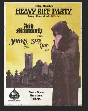 ACID MAMMOTH (GR) / AAWKS (CA) / SEER OF THE VOID (GR) |15.05.2026 | AN CLUB